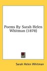 Poems By Sarah Helen Whitman