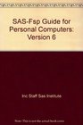 SASFsp Guide for Personal Computers Version 6