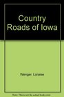Country Roads of Iowa