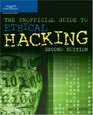 The Unofficial Guide to Ethical Hacking Second Edition