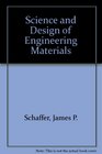 The Science and Design of Engineering Materials