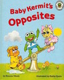 Baby Kermit's Opposites