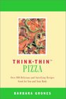 Think Thin Pizzas