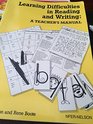 Learning Difficulties in Reading and Writing A Teachers Manual