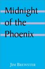 Midnight of the Phoenix
