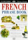 French (Eyewitness Travel Phrase Books)