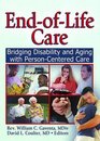 Endoflife Care Bridging Disability And Aging With Person Centered Care