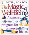 The Magic of Well Being
