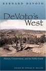 DeVoto's West History Conservation and the Public Good
