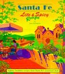 Santa Fe Lite and Spicy Recipes