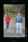 Anthology Of A OneSided Love Affair