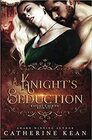 A Knight's Seduction Knight's Series Book 5