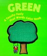 Green A Touchy Feely First Words Color Book