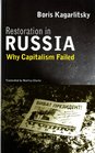Restoration in Russia Why Capitalism Failed