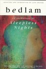 Bedlam An Anthology of Sleepless Nights