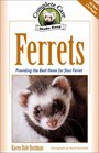 Ferrets Complete Care Guide