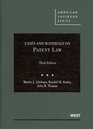 Cases and Materials on Patent Law