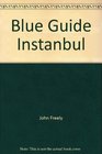 Blue Guide Istanbul