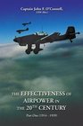 The Effectiveness of Airpower in the 20th Century Part One