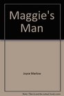 Maggie's Man