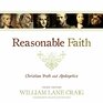 Reasonable Faith Third Edition Christian Truth and Apologetics
