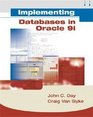 Implementing Databases in Oracle 9i