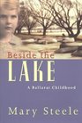Beside the Lake A Ballarat Childhood