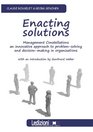 Enacting Solutions Management Constellations an Innovative Approach to ProblemSolving and DecisionMaking in Organizations