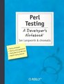 Perl Testing   A Developer's Notebook