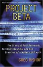 Project Beta  The Story of Paul Bennewitz National Security and the Creation of a Modern UFO Myth