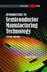 Introduction to Semiconductor Manufacturing Technology