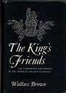 King's Friends The Composition and Motives of the American Loyalist Claimants