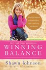 Winning Balance: What I've Learned So Far about Love, Faith, and Living Your Dreams