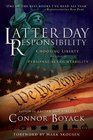Latterday Responsibility Choosing Liberty through Personal Accountability
