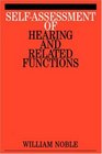 SelfAssessment of Hearing and Related Function