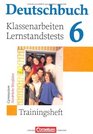Deutschbuch 6 Schuljahr Klassenarbeiten und Lernstandstests NordrheinWestfalen