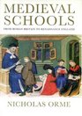 Medieval Schools Roman Britain to Renaissance England