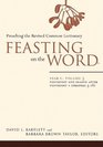 Feasting on the Word Year C: Pentecost and Season after Pentecost 1 Propers 3-16
