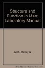 Structure and Function in Man Laboratory Manual