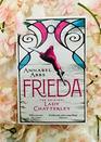 Frieda: a novel of the real Lady Chatterley
