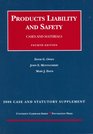 Owen Montgomery And Keeton's 2006 Case And Statutory Supplement to Products Liability And Safety Cases And Materials