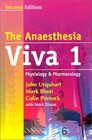 The Anaesthesia Viva Volume 1 Physiology and Pharmacology A Primary FRCA Companion