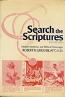 Search the Scriptures Modern Medicine and Biblical Personages