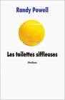 Les toilettes siffleuses