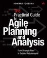 Practical Guide to Agile Business Analysis Structuring the Conversation with Stakeholders over the Agile Lifecycle