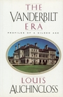 The Vanderbilt Era: Profiles of a Gilded Age