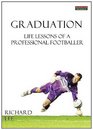 Graduation Life Lessons of a Professional Footballer