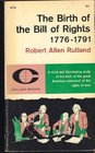 The Birth of the Bill of Rights 17761791