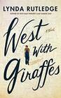 West with Giraffes (Audio CD) (Unabridged)