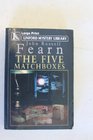 The Five Matchboxes